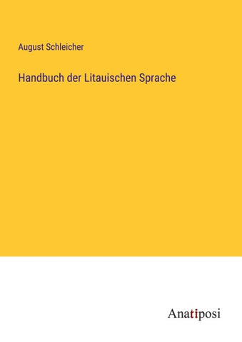 Handbuch der Litauischen Sprache