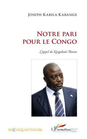 Notre pari pour le Congo