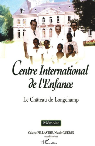 CENTRE INTERNATIONAL DE L'ENFANCE