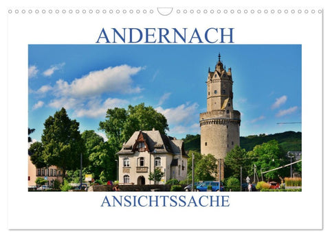 Andernach - Ansichtssache (Wandkalender 2026 DIN A3 quer), CALVENDO Monatskalender