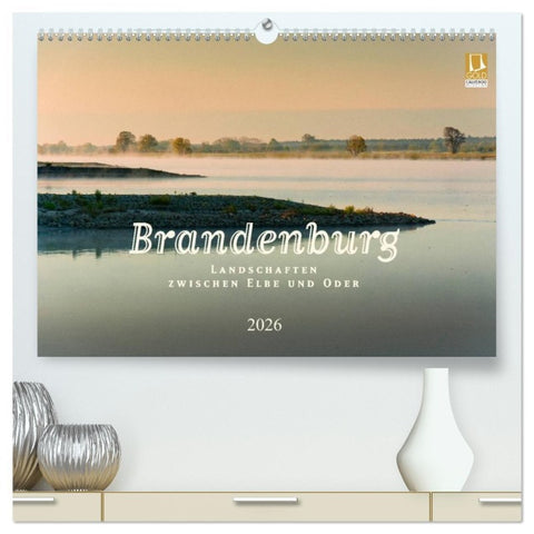 Brandenburg - Landschaften zwischen Elbe und Oder (hochwertiger Premium Wandkalender 2026 DIN A2 quer), Kunstdruck in Hochglanz
