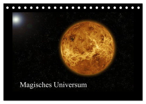 Magisches Universum (Tischkalender 2026 DIN A5 quer), CALVENDO Monatskalender