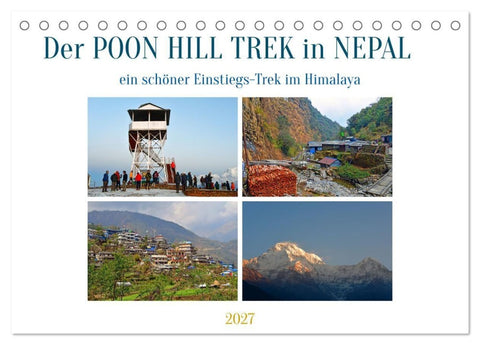 Der POON HILL TREK in NEPAL (Tischkalender 2027 DIN A5 quer), CALVENDO Monatskalender