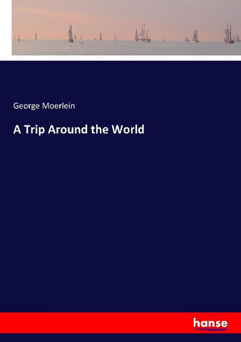 A Trip Around the World