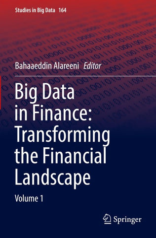 Big Data in Finance: Transforming the Financial Landscape