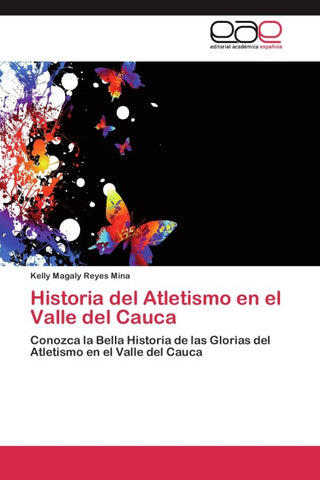 Historia del Atletismo en el Valle del Cauca