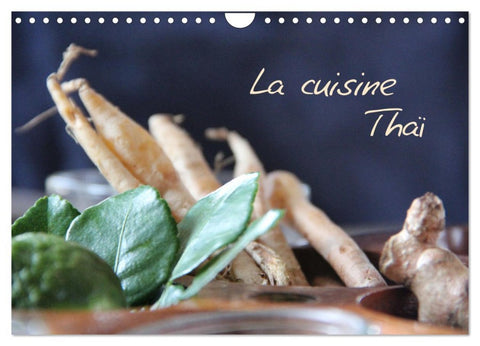 La cuisine Thaï (Calendrier mural 2026 DIN A4 vertical), CALVENDO calendrier mensuel