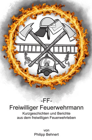 FF Freiwilliger Feuerwehrmann