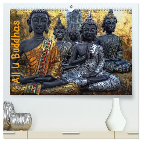 All U Buddhas (hochwertiger Premium Wandkalender 2026 DIN A2 quer), Kunstdruck in Hochglanz