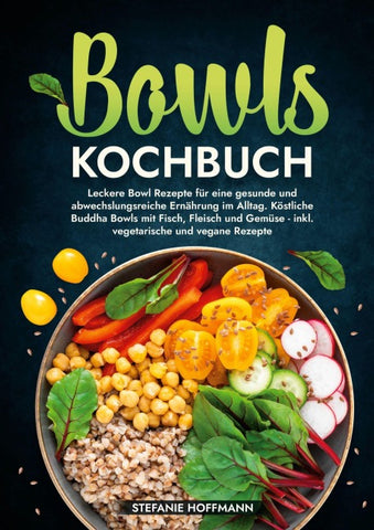Bowls Kochbuch