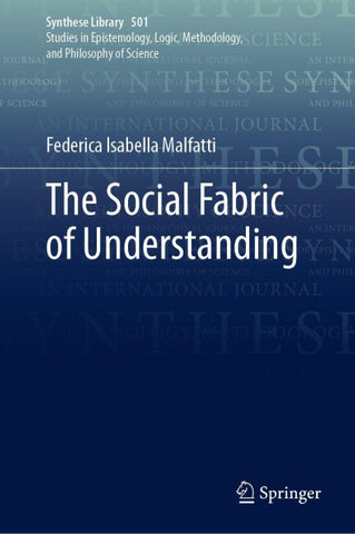 The Social Fabric of Understanding