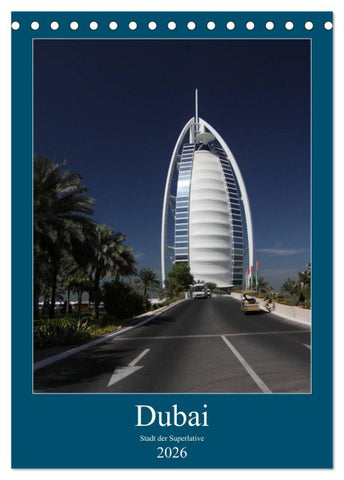 Dubai (Tischkalender 2026 DIN A5 hoch), CALVENDO Monatskalender