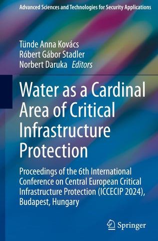 Water as a Cardinal Area of Critical Infrastructure Protection