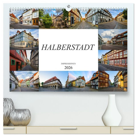 Halberstadt Impressionen (hochwertiger Premium Wandkalender 2026 DIN A2 quer), Kunstdruck in Hochglanz