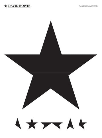 David Bowie - Blackstar Piano, Vocal, Guitar Songbook Sheet Music with Lyrics, Chord Diagrams and Vocal Arrangements Official Pvg Folio Featuring All 7 Songs from David Bowiea S Final Studio Album