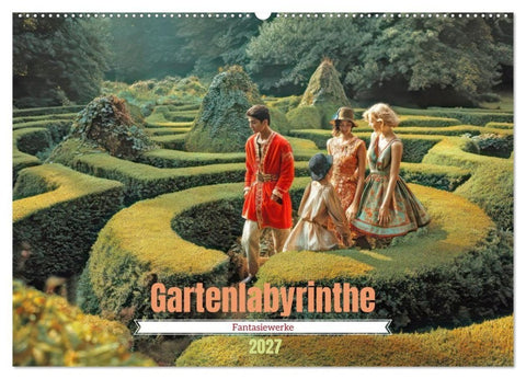Gartenlabyrinthe - Fantasiewerke (Wandkalender 2027 DIN A2 quer), CALVENDO Monatskalender