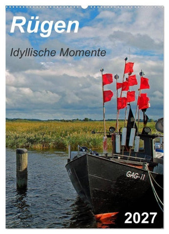 Rügen-Idyllische Momente (Wandkalender 2027 DIN A2 hoch), CALVENDO Monatskalender