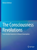 The Consciousness Revolutions