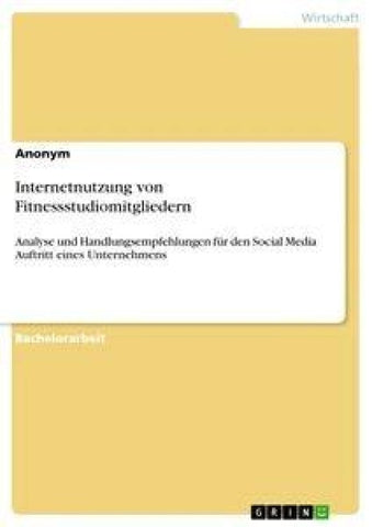 Internetnutzung von Fitnessstudiomitgliedern