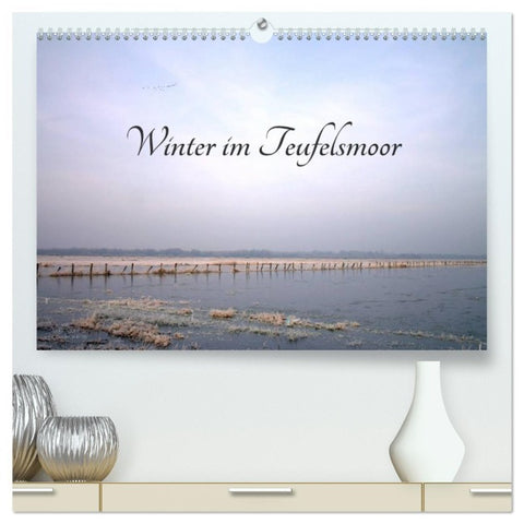 Winter im Teufelsmoor (hochwertiger Premium Wandkalender 2026 DIN A2 quer), Kunstdruck in Hochglanz