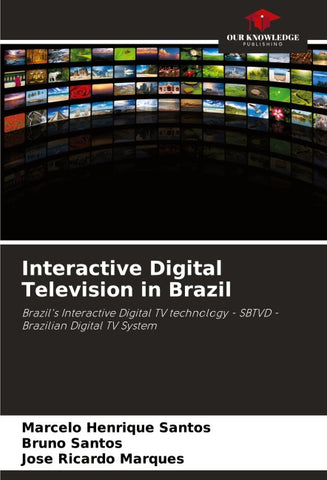 Interactive Digital Television in Brazil