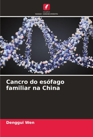 Cancro do esófago familiar na China