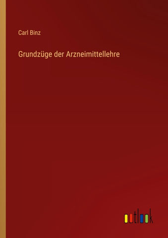 Grundzüge der Arzneimittellehre