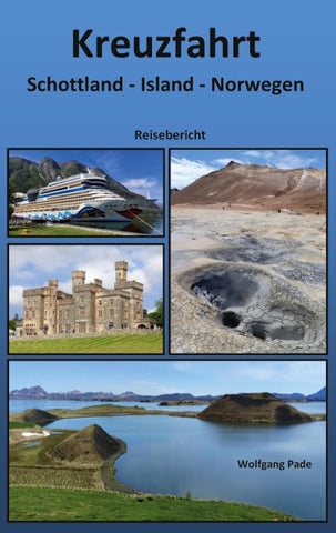 Kreuzfahrt Schottland Island Norwegen
