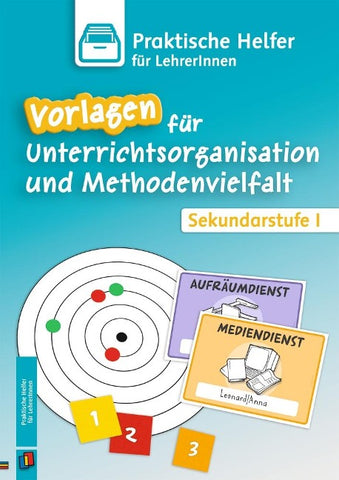 Vorlagen für Unterrichtsorganisation und Methodenvielfalt