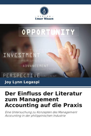 Der Einfluss der Literatur zum Management Accounting auf die Praxis