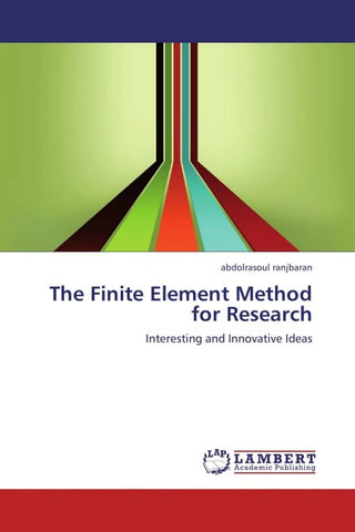 The Finite Element Method for Research