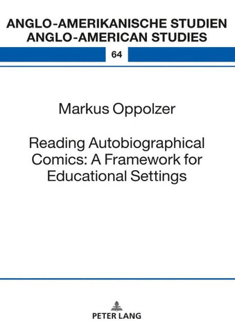 Reading Autobiographical Comics: A Framework for Educational Settings
