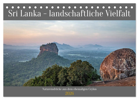 Sri Lanka - landschaftliche Vielfalt (Tischkalender 2026 DIN A5 quer), CALVENDO Monatskalender