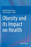 Obesity and its Impact on Health