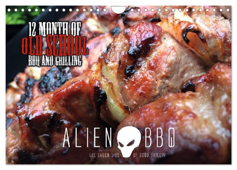 ALIEN-BBQ 2027 (Wandkalender 2027 DIN A4 quer), CALVENDO Monatskalender