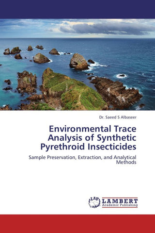 Environmental Trace Analysis of Synthetic Pyrethroid Insecticides