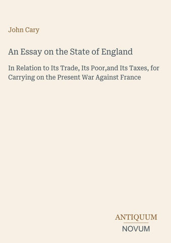 An Essay on the State of England