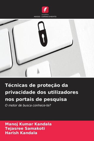 Técnicas de proteção da privacidade dos utilizadores nos portais de pesquisa