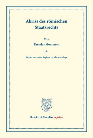 Abriss des römischen Staatsrechts.