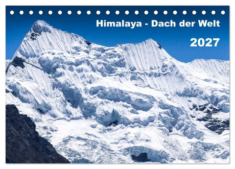 Himalaya - Dach der Welt (Tischkalender 2027 DIN A5 quer), CALVENDO Monatskalender