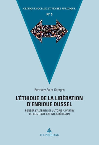 L’éthique de la libération d’Enrique Dussel