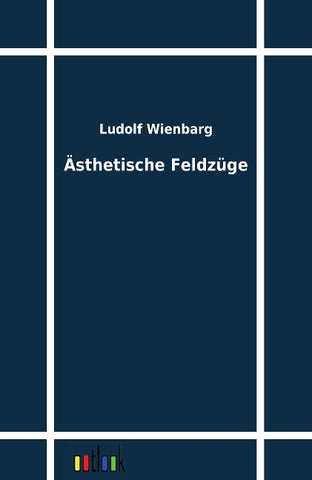 Ästhetische Feldzüge