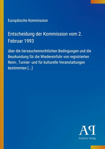 Entscheidung der Kommission vom 2. Februar 1993