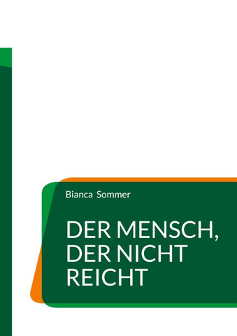Der Mensch, der nicht reicht