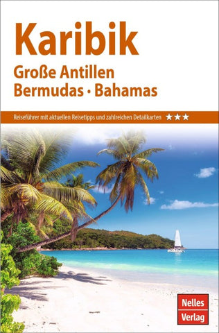 Nelles Guide Reiseführer Karibik