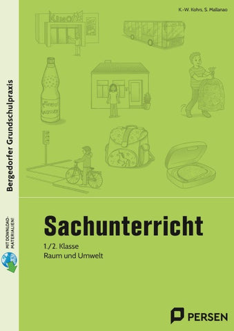 Sachunterricht - 1./2. Klasse, Raum und Umwelt