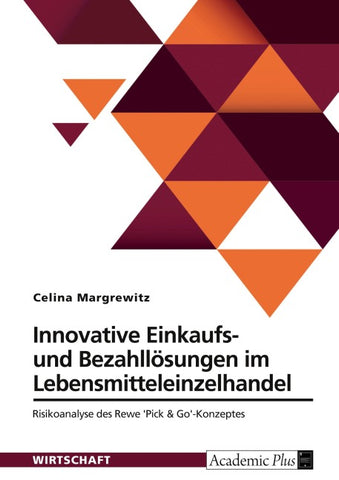 Innovative Einkaufs- und Bezahllösungen im Lebensmitteleinzelhandel