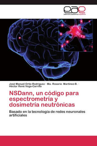 NSDann, un código para espectrometría y dosimetría neutrónicas