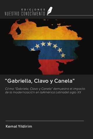 "Gabriella, Clavo y Canela"