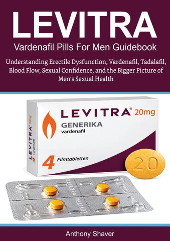 LEVITRA VARDENAFIL Pills For Men Guidebook